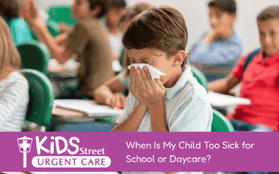 When Is My Child Too Sick for School or Daycare?