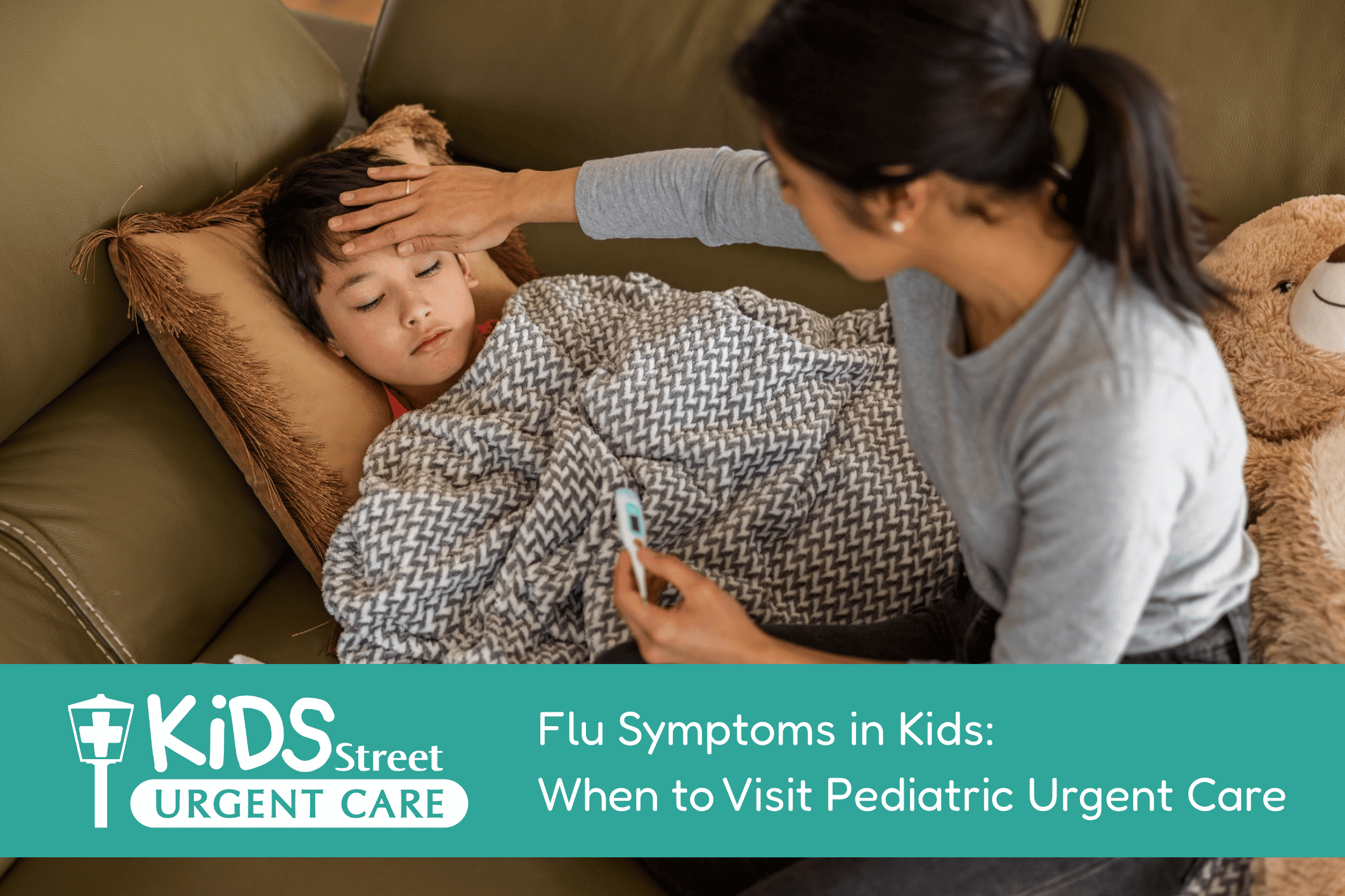 Mom checking kid's temperature. Featured image for Flu Symptoms in Kids: When to Visit Pediatric Urgent Care