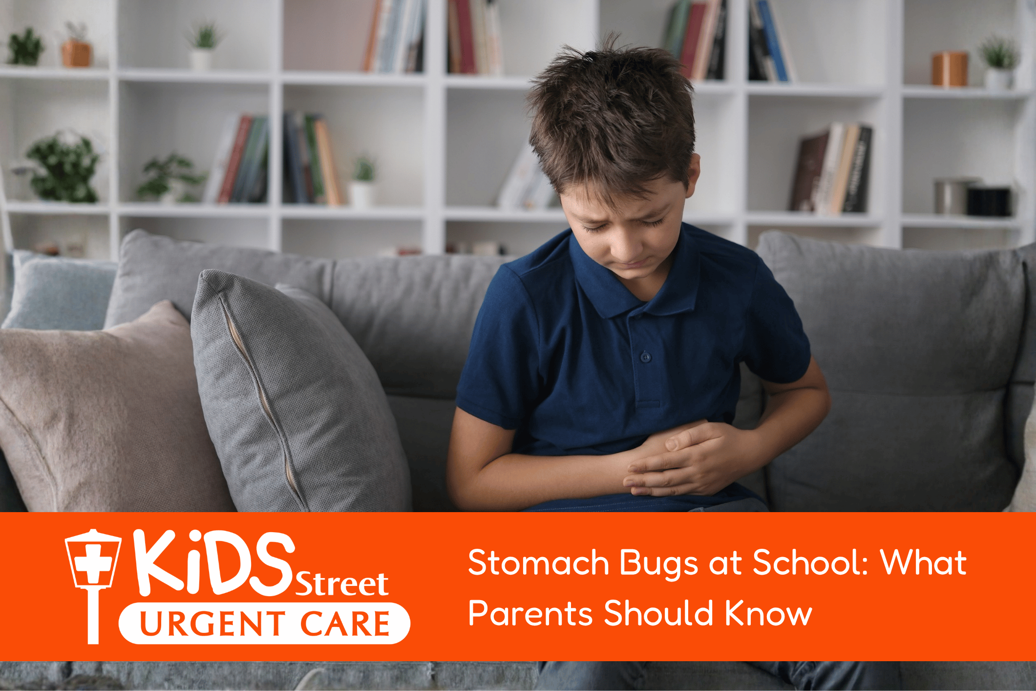 Stomach Bugs at School What Parents Should Know Little boy holding his stomach. Featured image for Stomach Bugs at School: What Parents Should Know blog post.