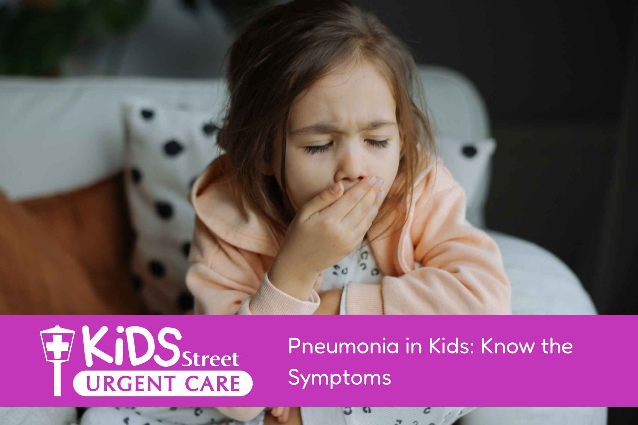 Pneumonia in Kids Know the Symptoms Little girl coughing in bed. Featured image for Pneumonia in Kids: Symptoms Parents Should Watch For blog post.