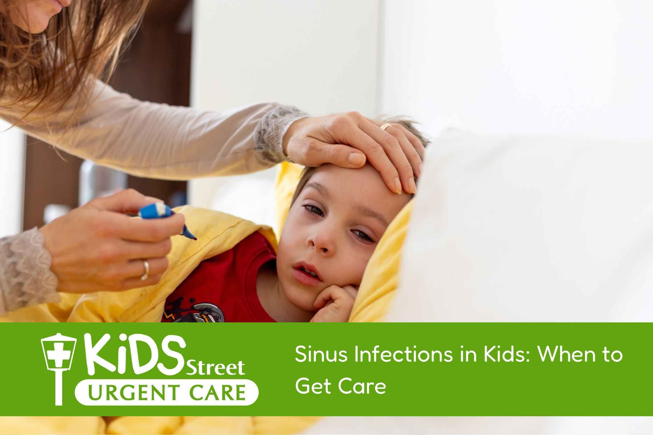 Sick little boy in bed. Featured image for Sinus Infections in Kids: Symptoms and When to Get Care blog post.