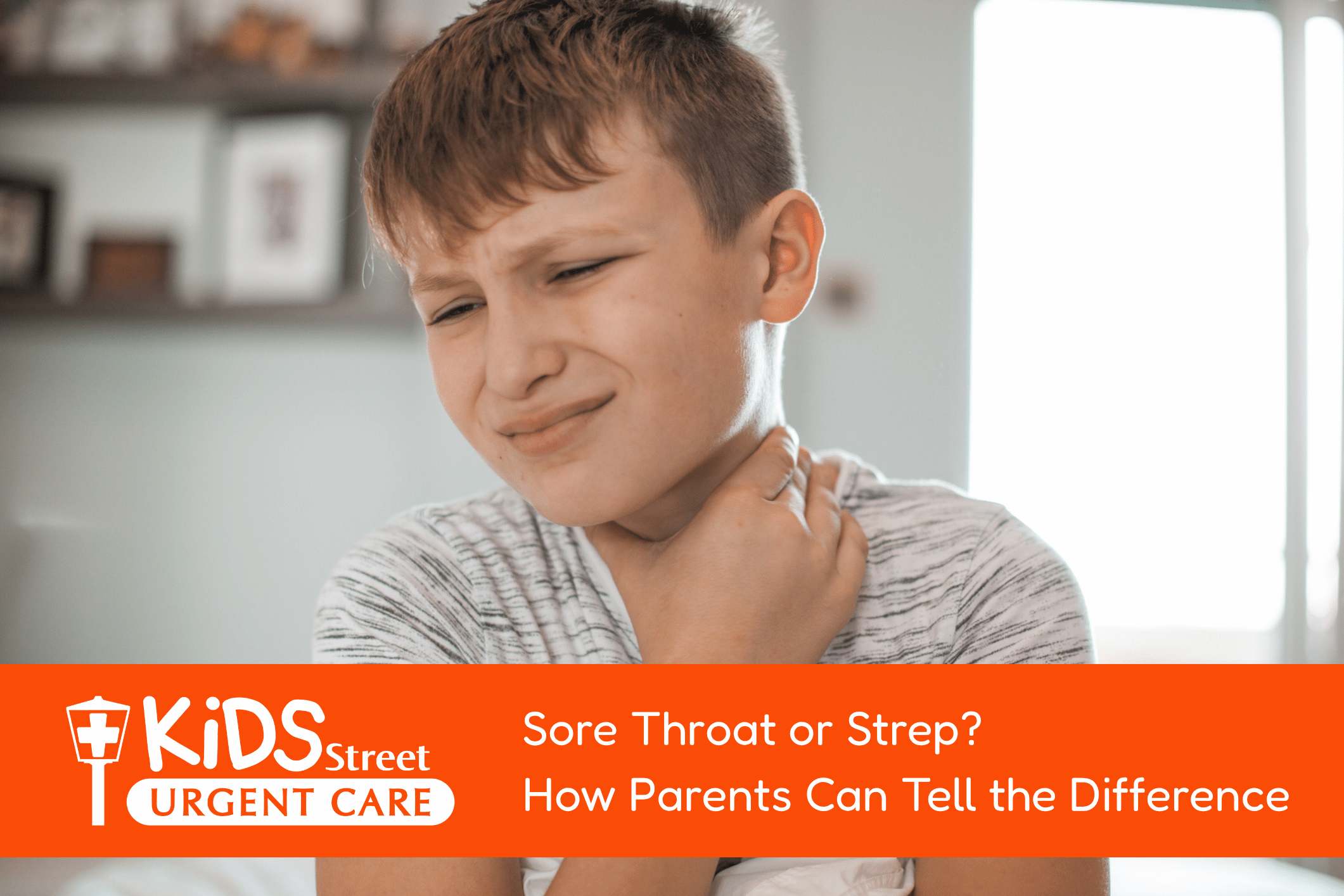 Sore Throat or Strep How Parents Can Tell the Difference Little boy with a sore throat. Featured image for Sore Throat or Strep? How Parents Can Tell the Difference blog post.